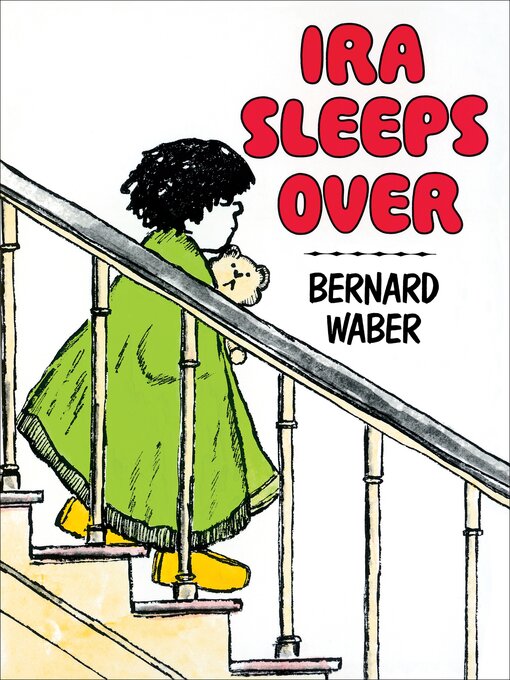 Title details for Ira Sleeps Over by Bernard Waber - Available